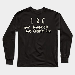 186 Long Sleeve T-Shirt